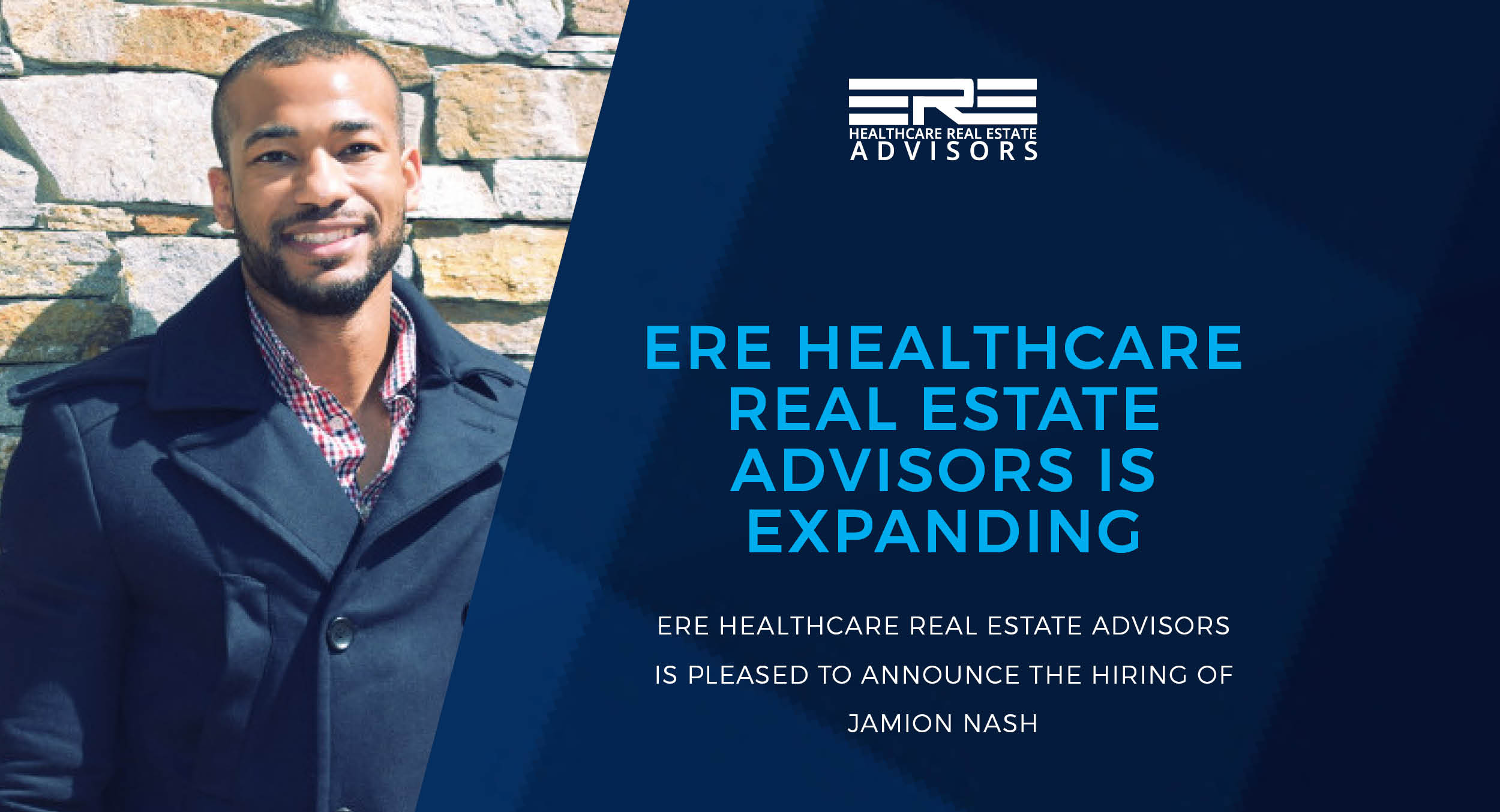 ERE Healthcare Real Estate Advisors is Expanding ERE Healthcare Real Estate Advisors